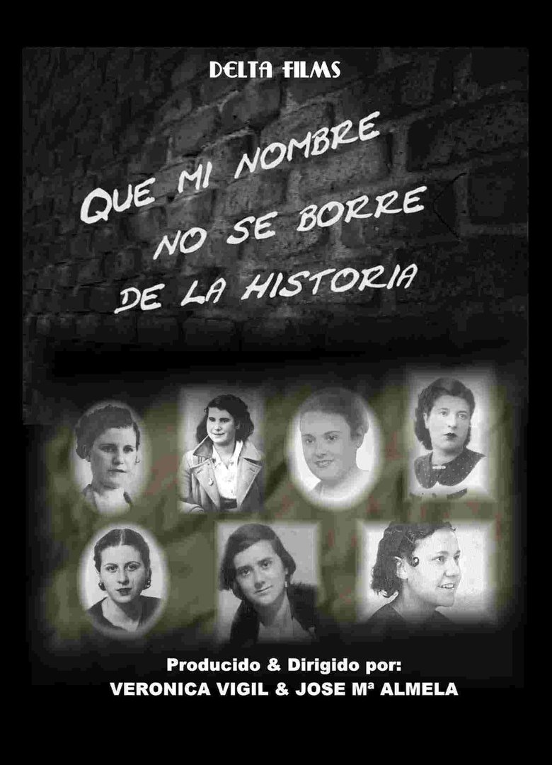 Poster of Que mi nombre no se borre de la historia