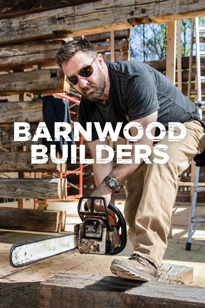 Poster of Barnwood Builders