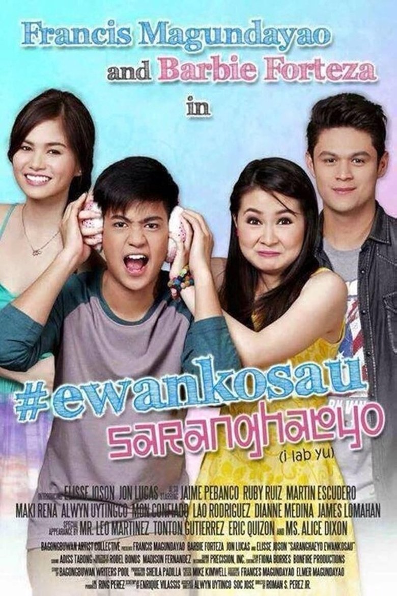 Poster of #EwanKoSau Saranghaeyo