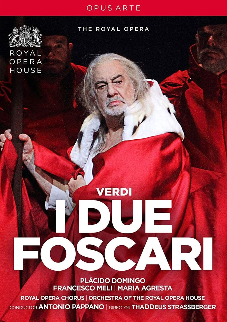 Poster of Verdi : I Due Foscari (The Royal Opera House)