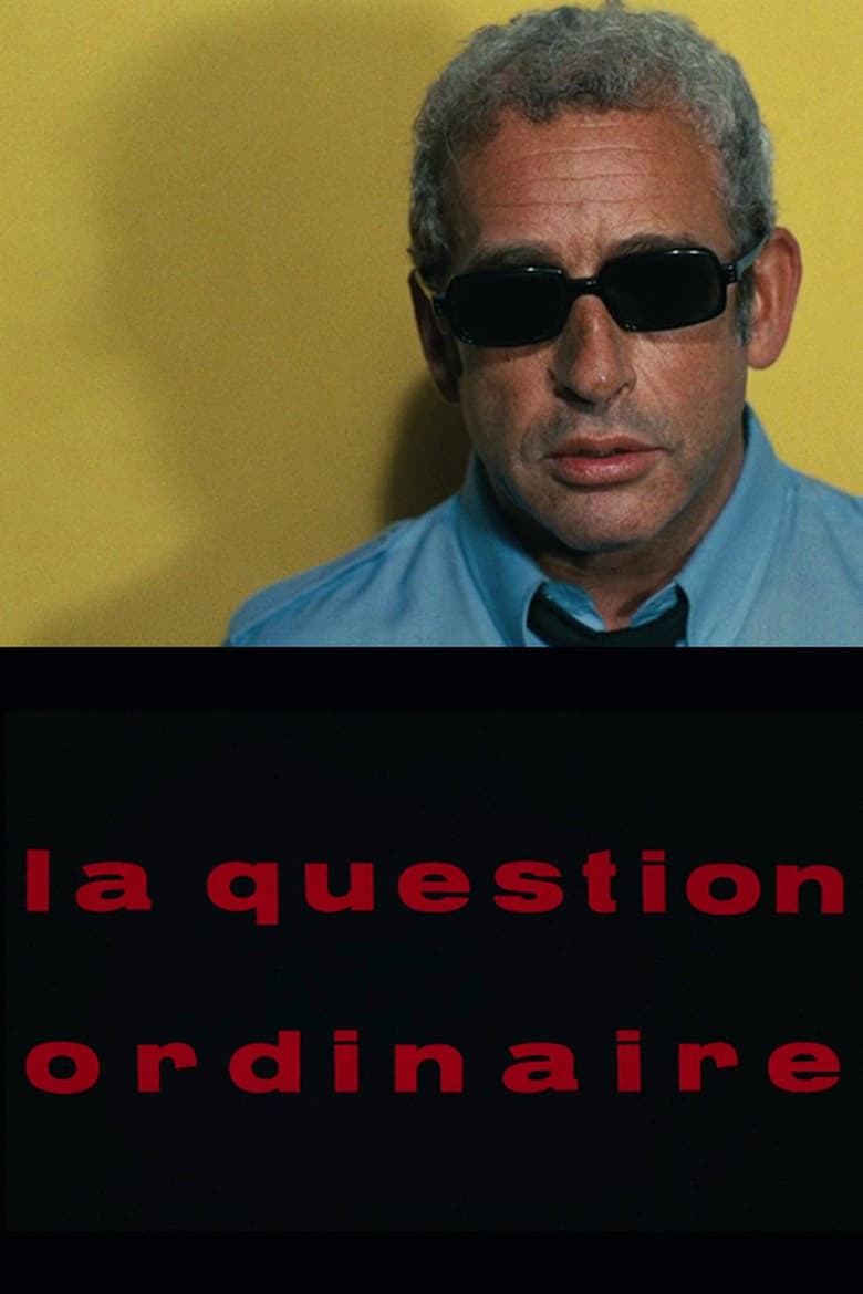 Poster of La question ordinaire