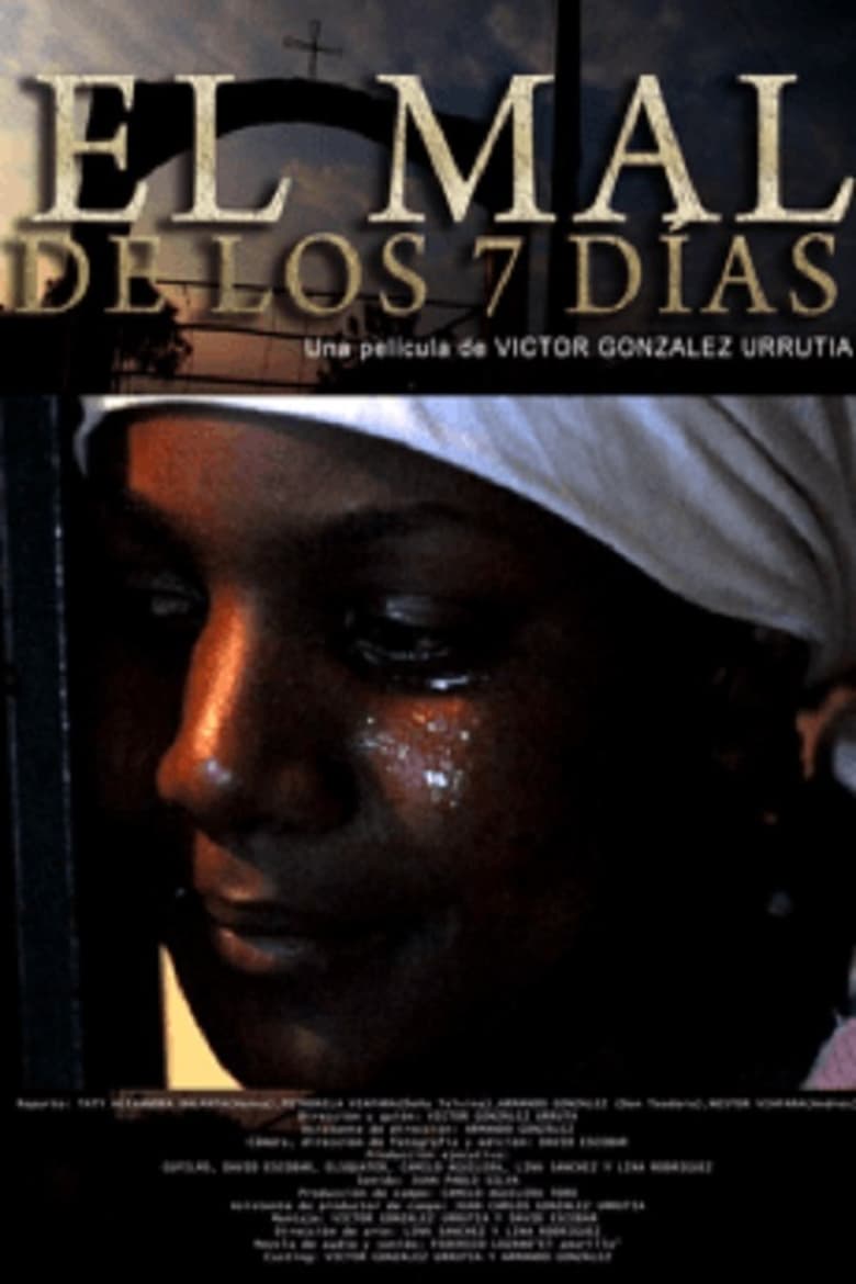 Poster of El Mal de Los 7 Dias