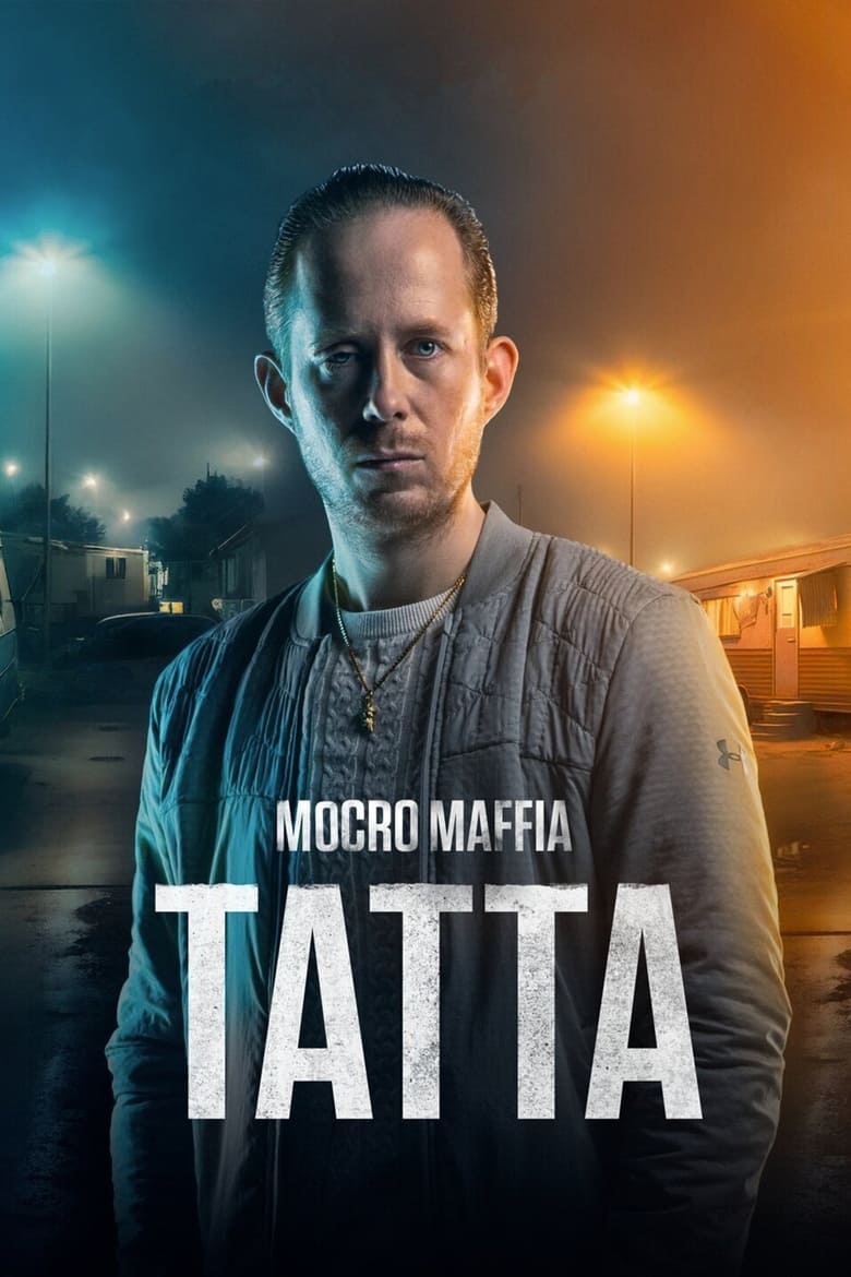 Poster of Mocro Mafia: Tatta