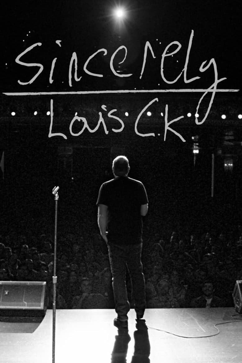 Poster of Sincerely Louis C.K.