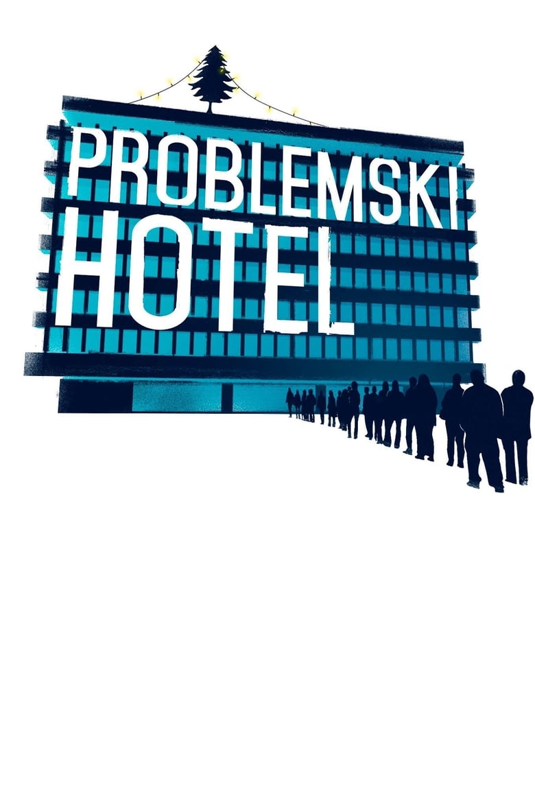 Poster of Problemski Hotel