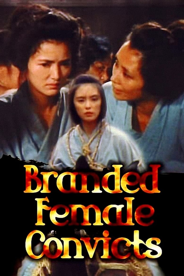 Poster of Branded Female Convicts