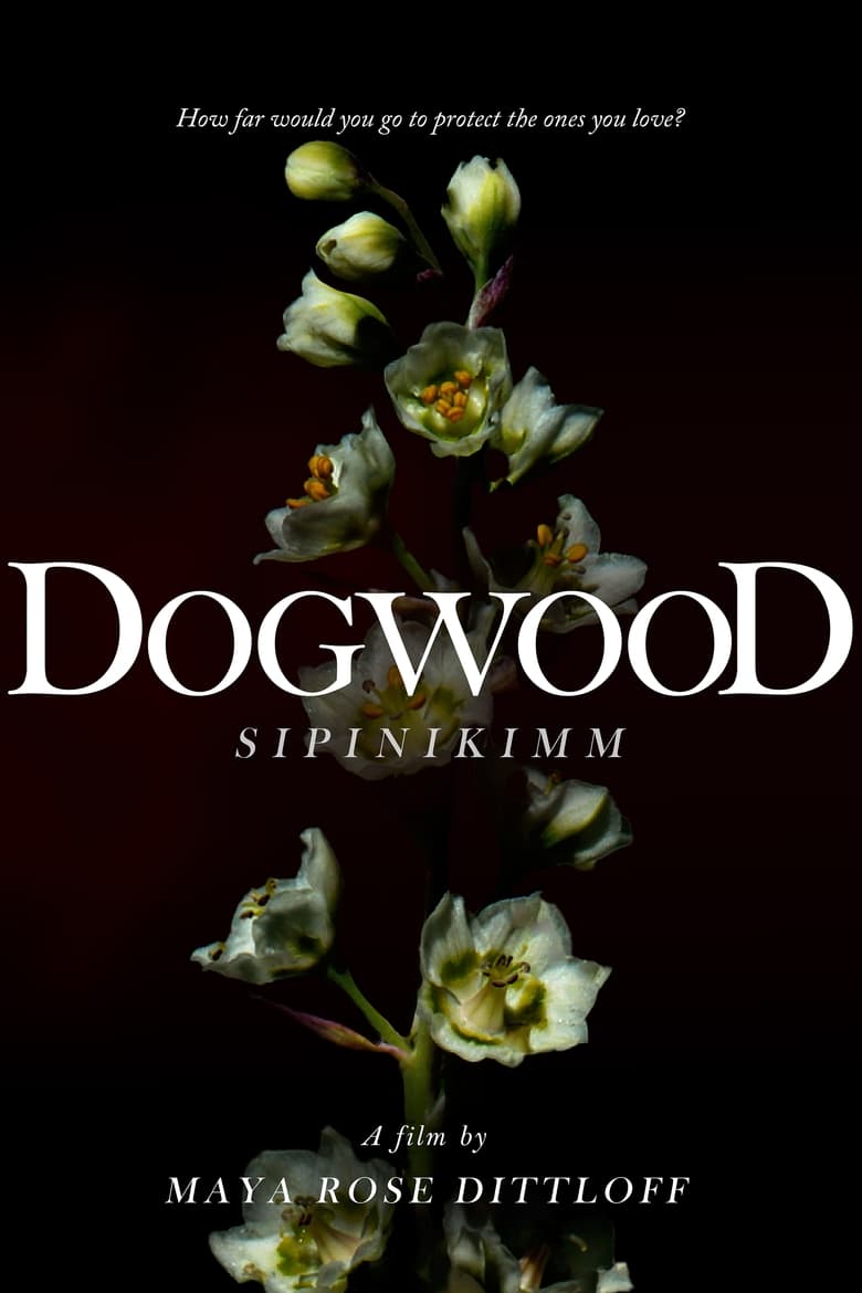 Poster of Dogwood (Sipinikimm)