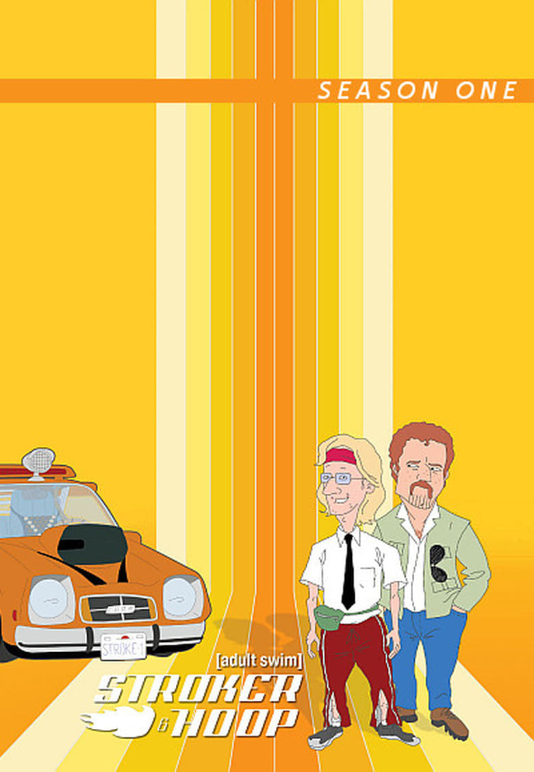 Poster of Episodes in Stroker And Hoop - Season 1 - Season 1