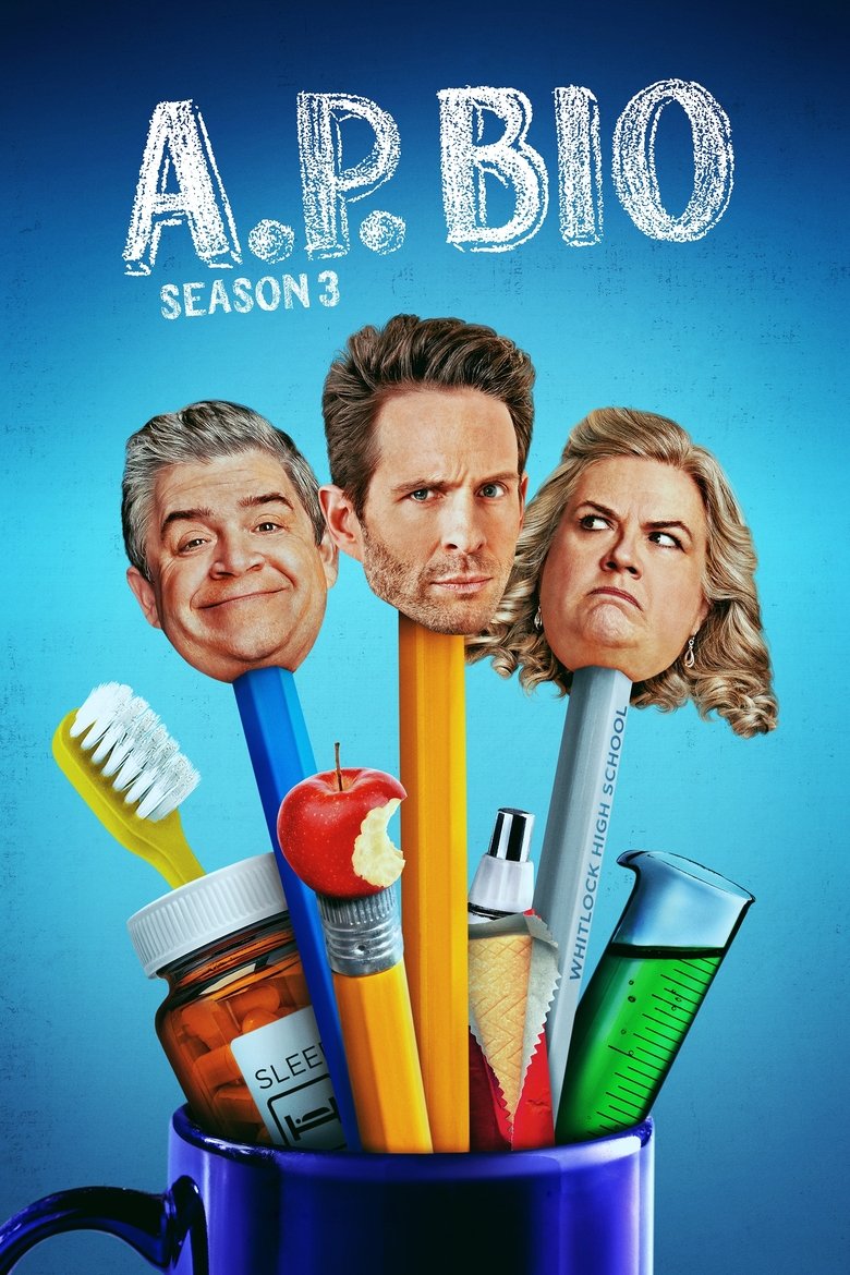 Poster of Episodes in A.P. Bio - Season 3 - Season 3