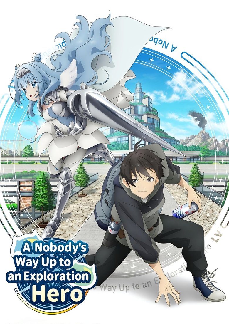Poster of Episodes in A Nobody's Way Up To An Exploration Hero - Season 1 - Season 1