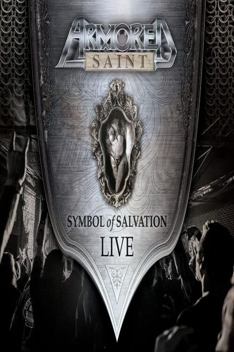 Poster of Armored Saint Symbol of Salvation Live in 2018