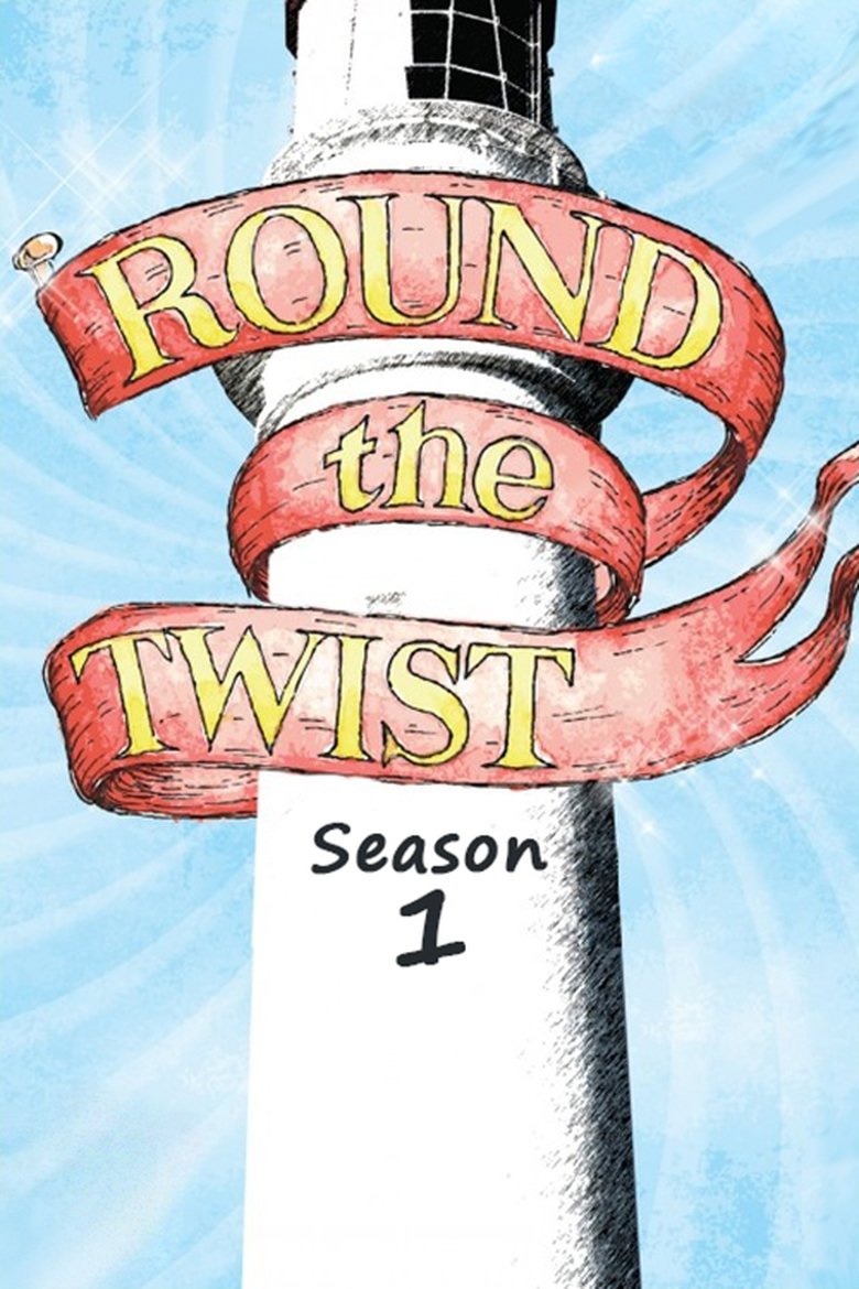 Poster of Episodes in Round The Twist - Season 1 - Season 1