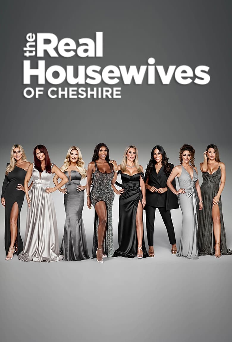 Poster of Episodes in The Real Housewives Of Cheshire - Season 12 - Season 12