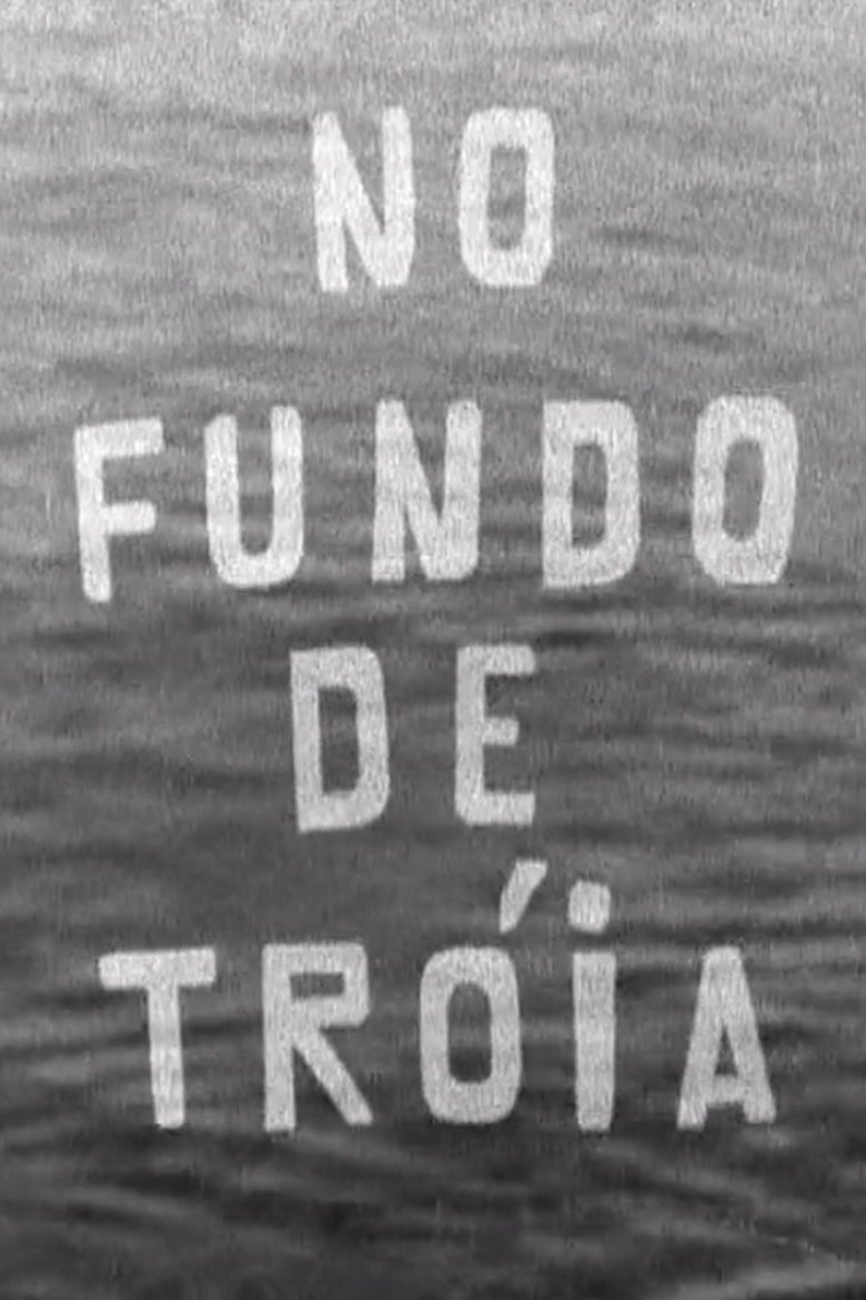 Poster of No Fundo de Tróia