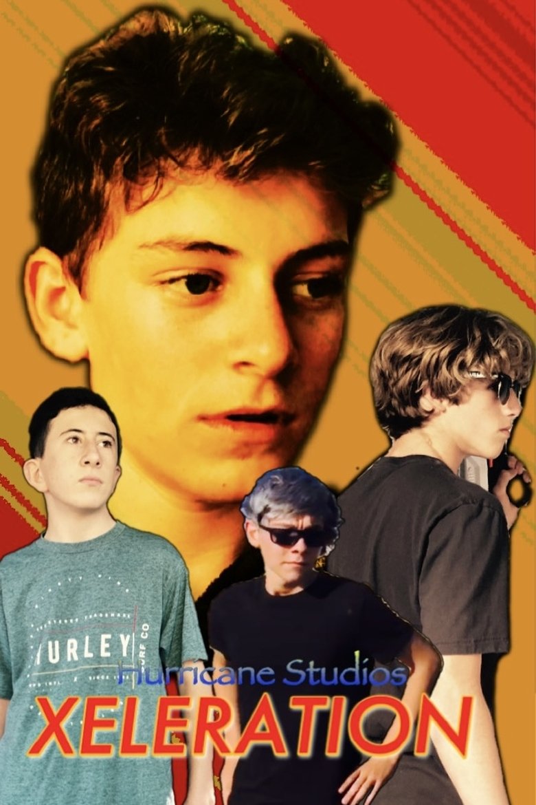 Poster of Xeleration