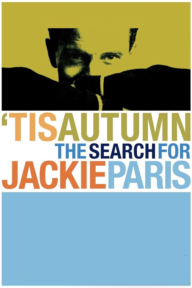 Poster of 'Tis Autumn: The Search for Jackie Paris