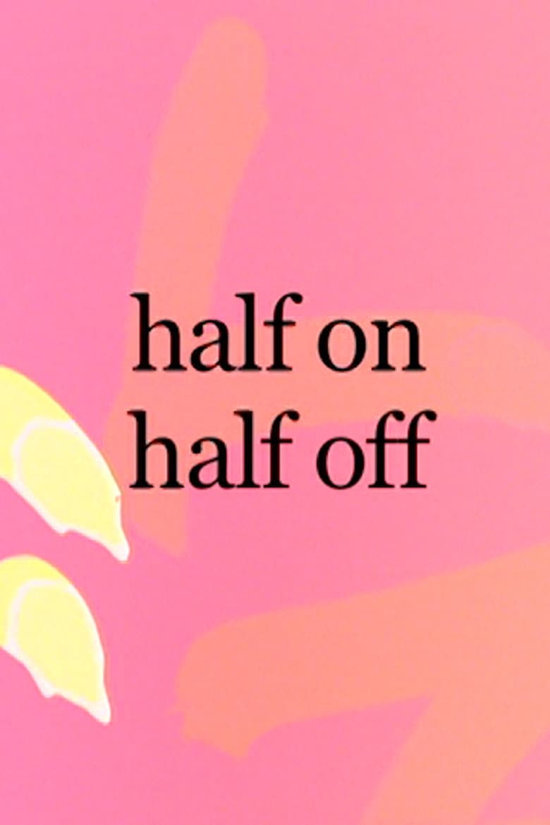 Poster of Half On, Half Off