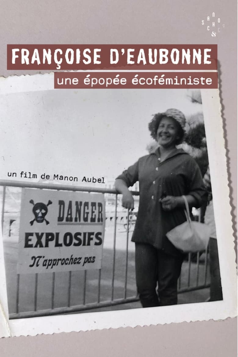 Poster of Françoise d'Eaubonne: une épopée écoféministe