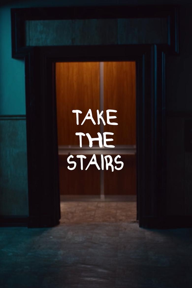 Poster of Take the Stairs