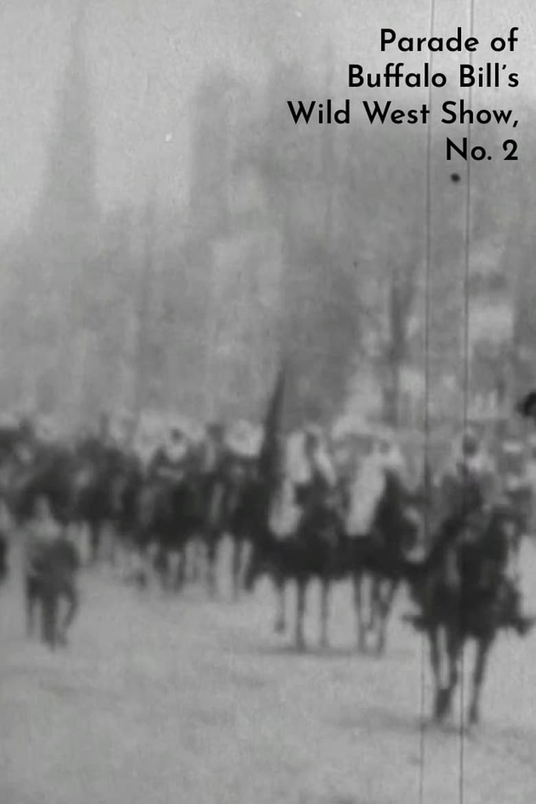 Poster of Parade of Buffalo Bill's Wild West Show, No. 2