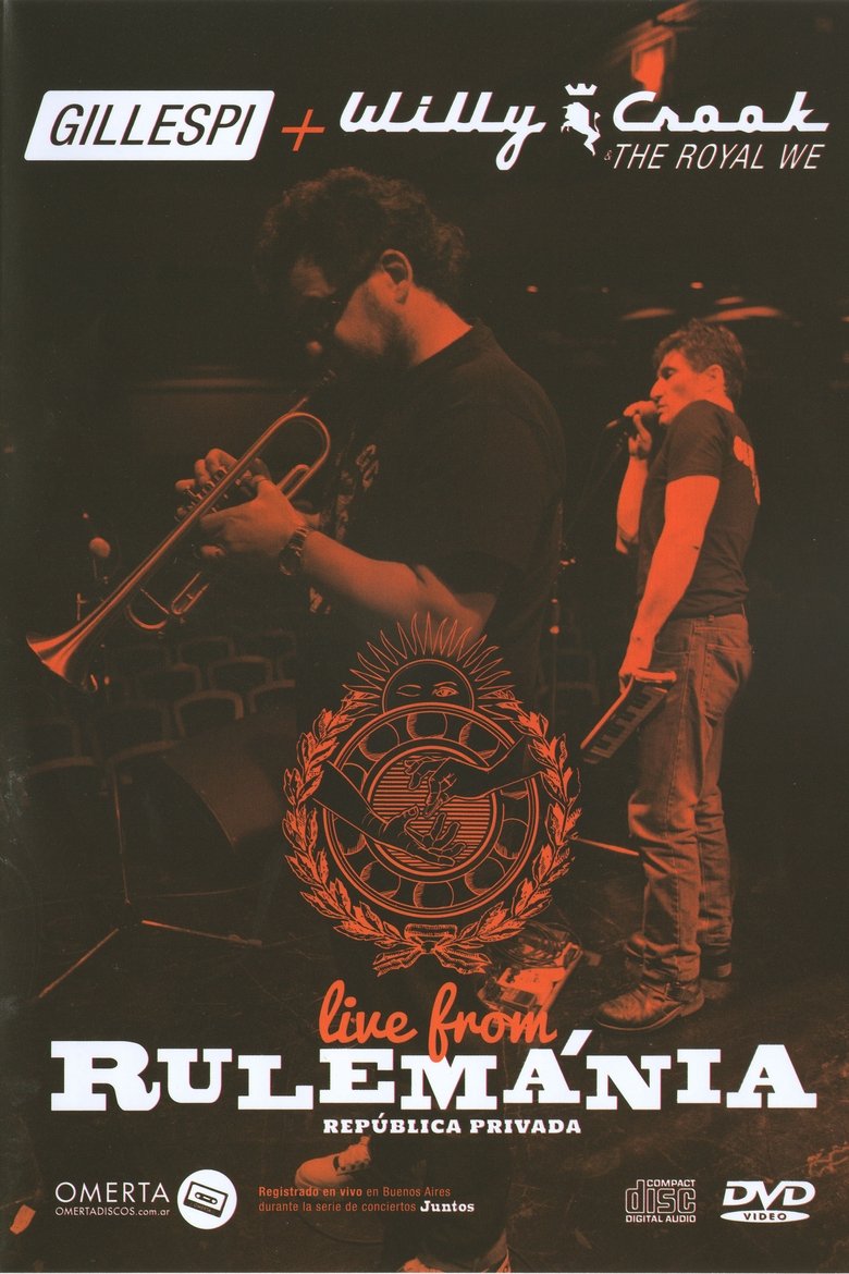 Poster of Gillespi + Willy Crook - Live from Rulemánia