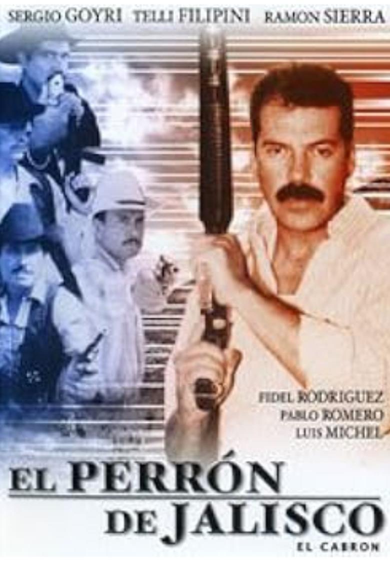 Poster of El perron de Jalisco