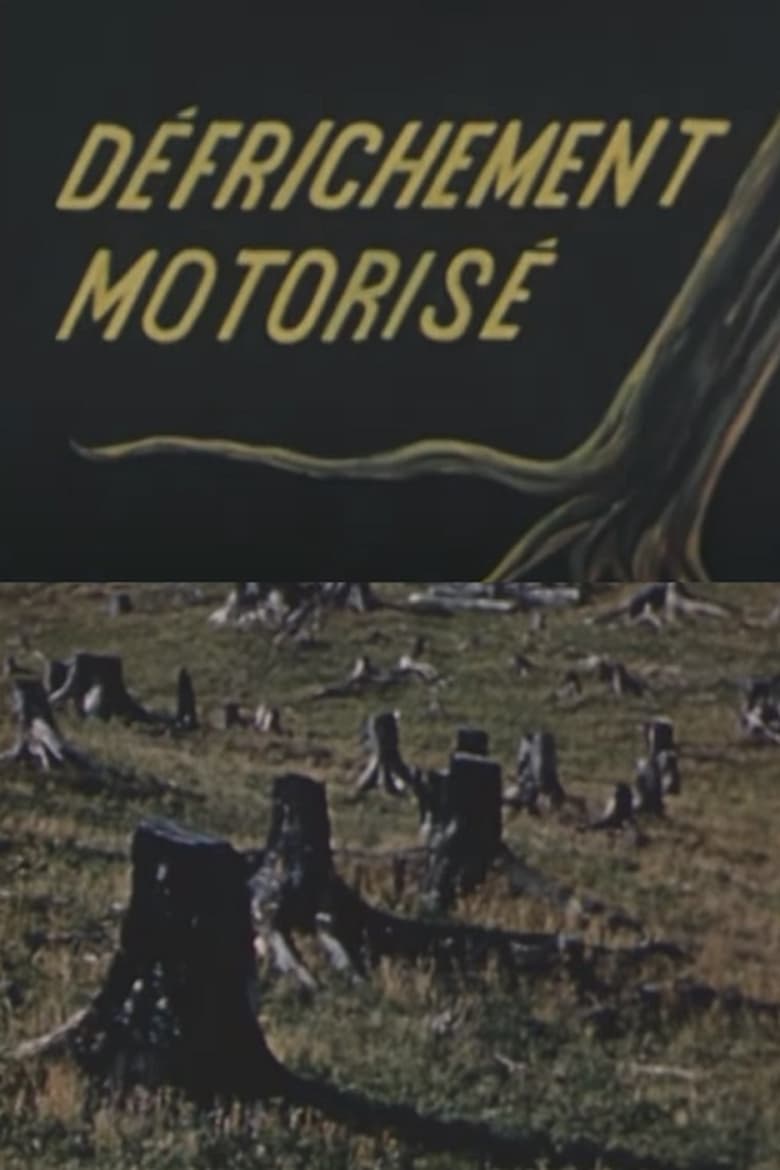 Poster of Motorized Land Clearing