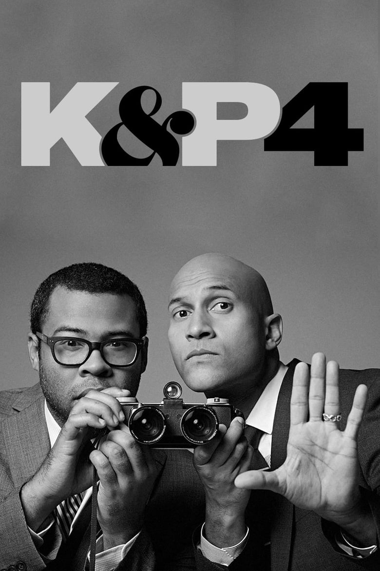 Poster of Episodes in Key & Peele - Season 4 - Season 4