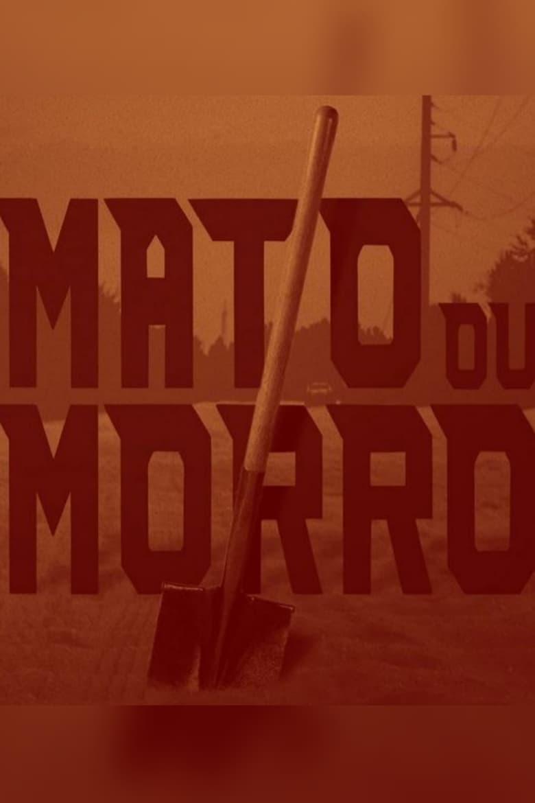 Poster of Mato ou Morro