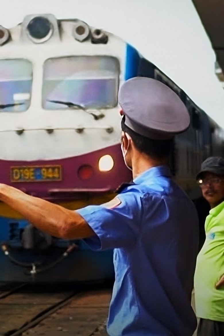Poster of By Train Through Vietnam - From Hanoi to Ho Chi Minh City