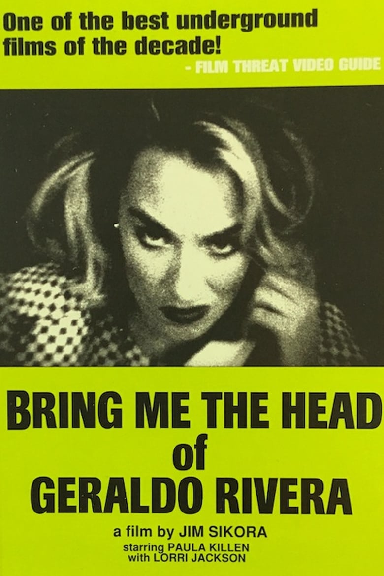 Poster of Bring Me the Head of Geraldo Rivera