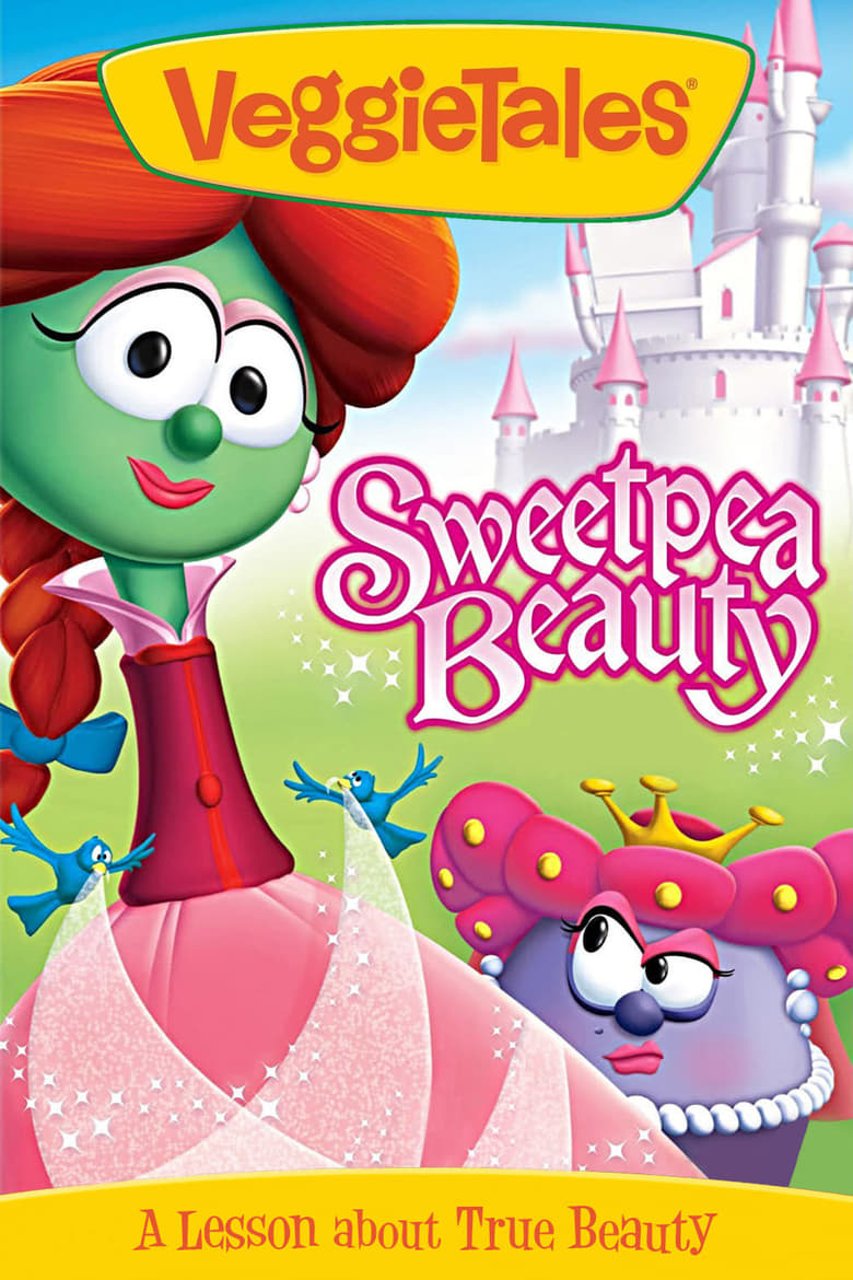 Poster of VeggieTales: Sweetpea Beauty