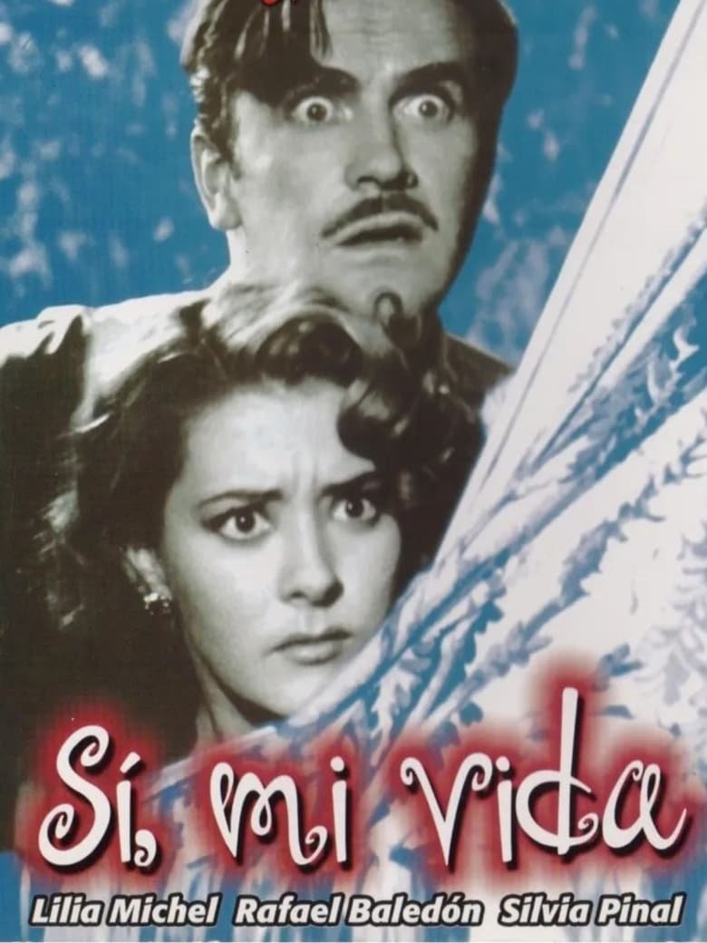 Poster of Si, Mi vida