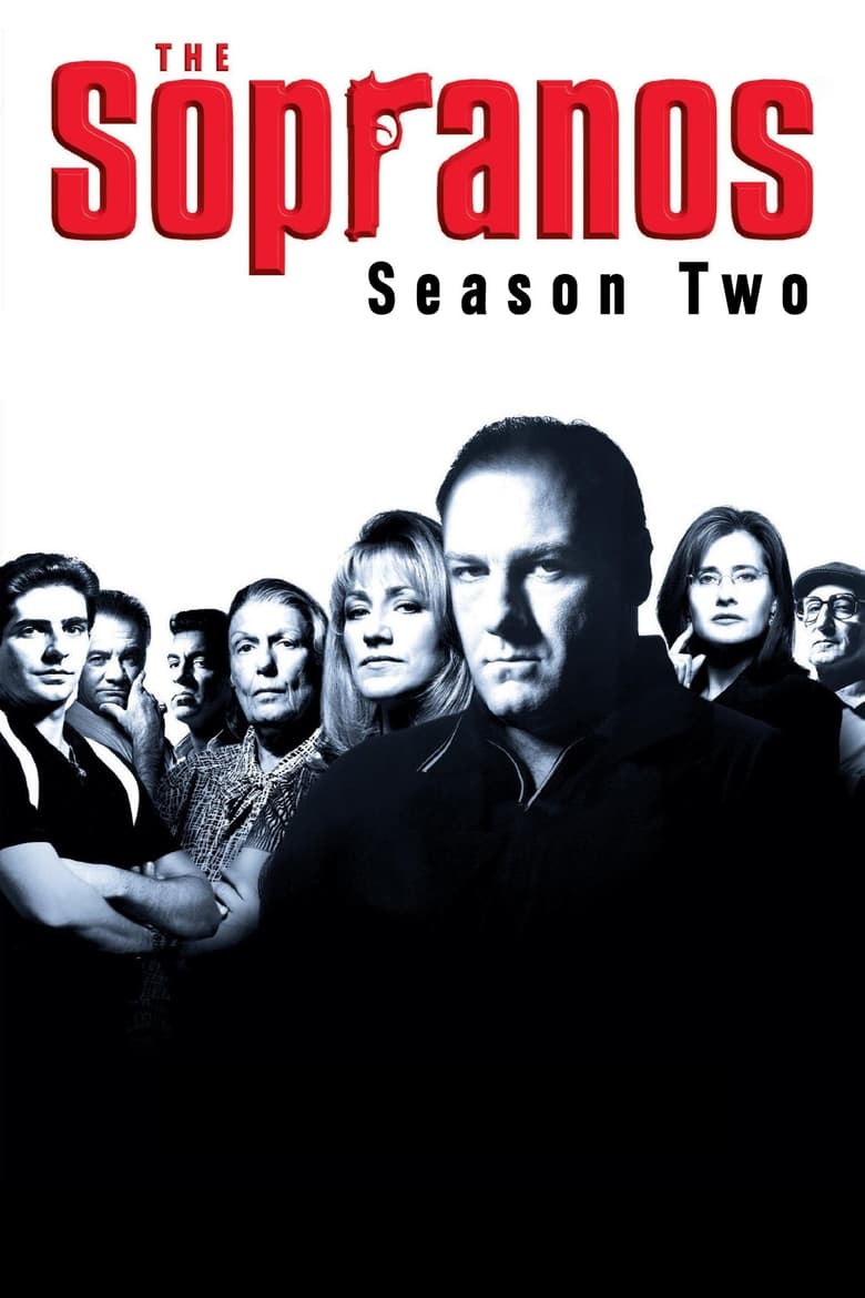 Poster of Cast and Crew in The Sopranos - Season 2 - Episode 1 - Guy Walks into a Psychiatrist's Office