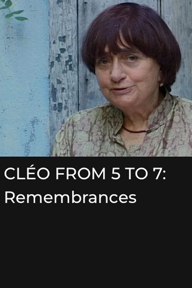 Poster of Cléo from 5 to 7: Remembrances and Anecdotes