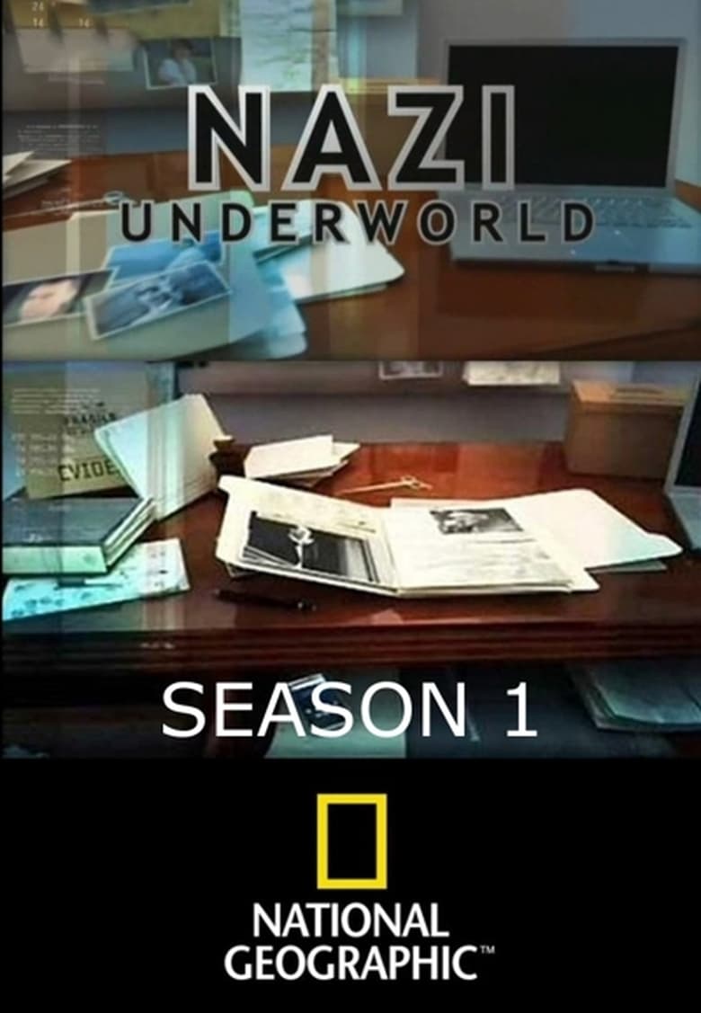 Poster of Episodes in Nazi Underworld - Season 1 - Season 1