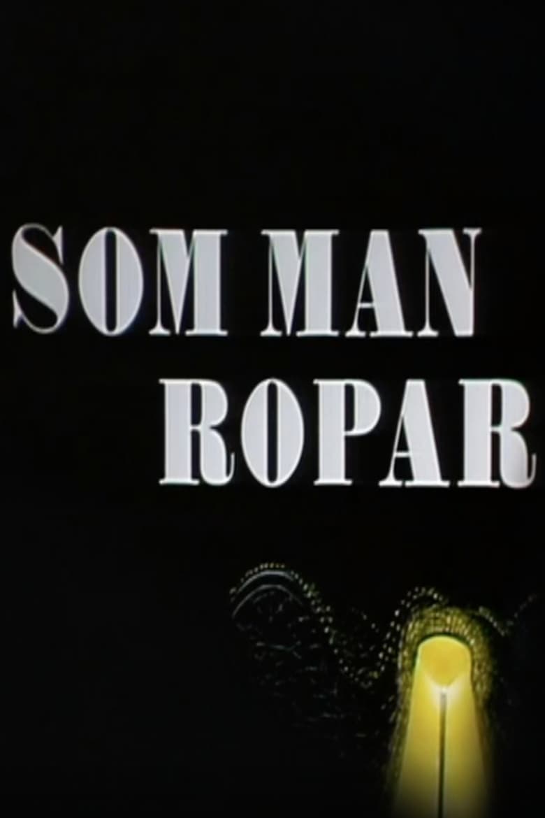 Poster of Som man ropar