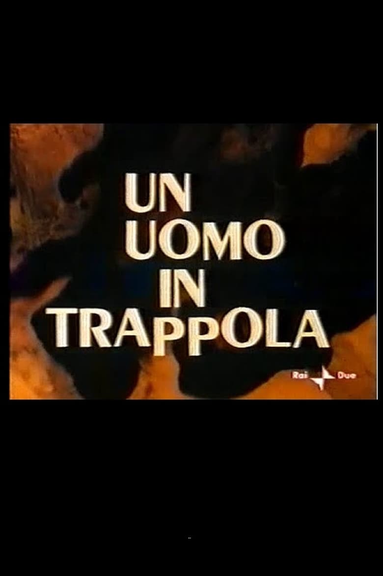 Poster of Un Uomo in Trappola