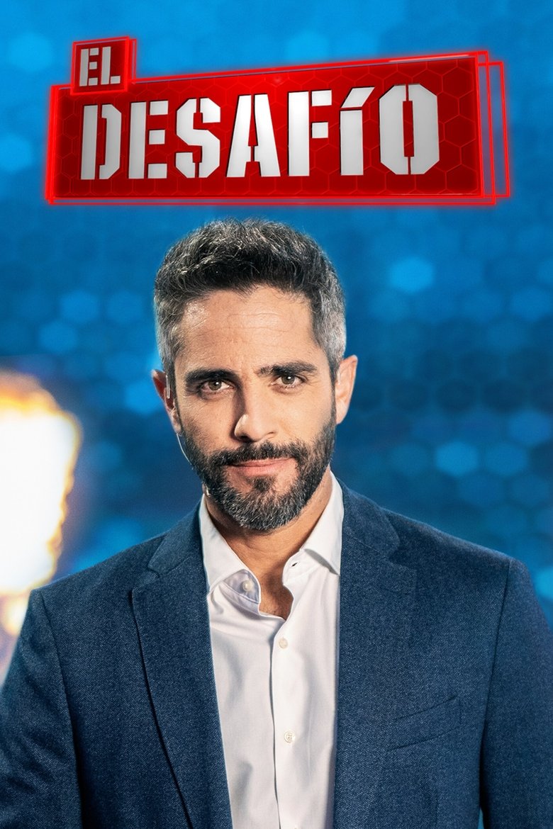 Poster of Cast and Crew in El Desafío - Episode 1 (Season 2 - Episode 1) - Episode 1