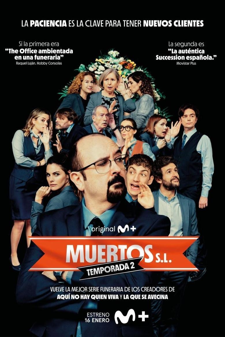 Poster of Episodes in Muertos S.L. - Season 2 - Season 2