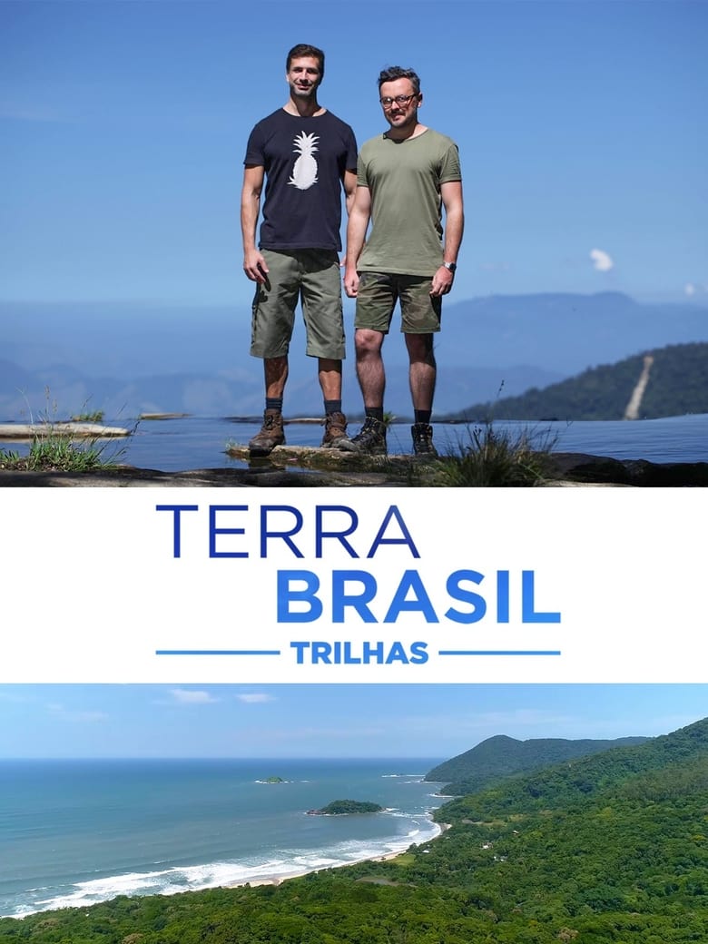 Poster of Cast and Crew in Terra Brasil   Trilhas - Season 1 - Episode 15 - Episode 15