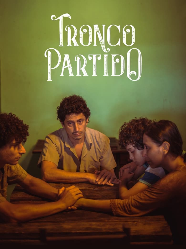 Poster of Tronco Partido