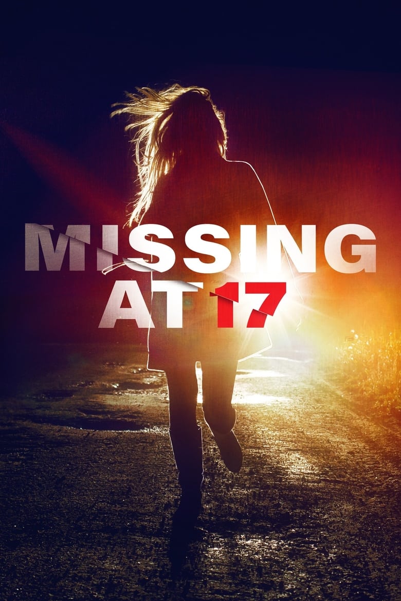 Poster of Missing at 17