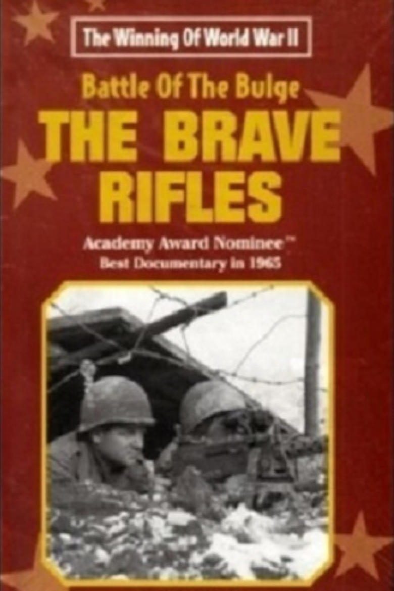 Poster of The Battle of the Bulge... The Brave Rifles