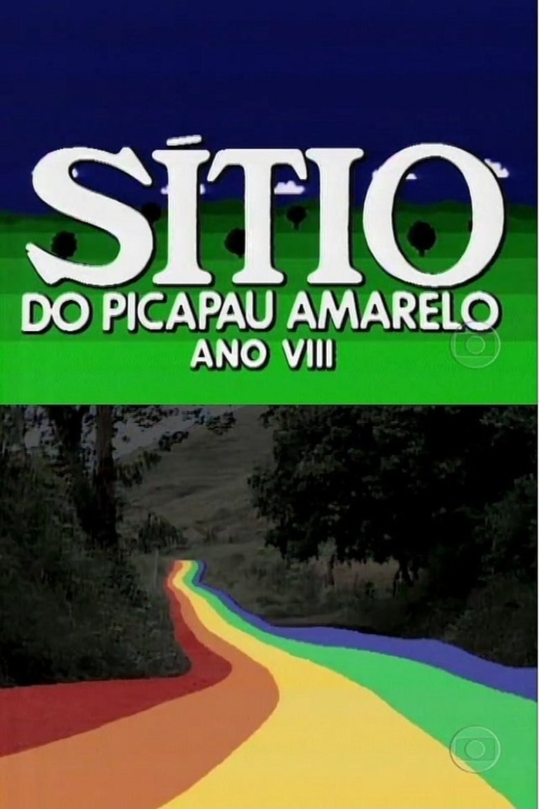 Poster of Episodes in Sítio Do Picapau Amarelo - Season 8 - Season 8