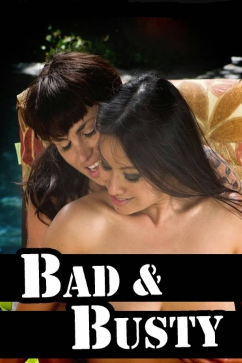 Poster of Bad and Busty