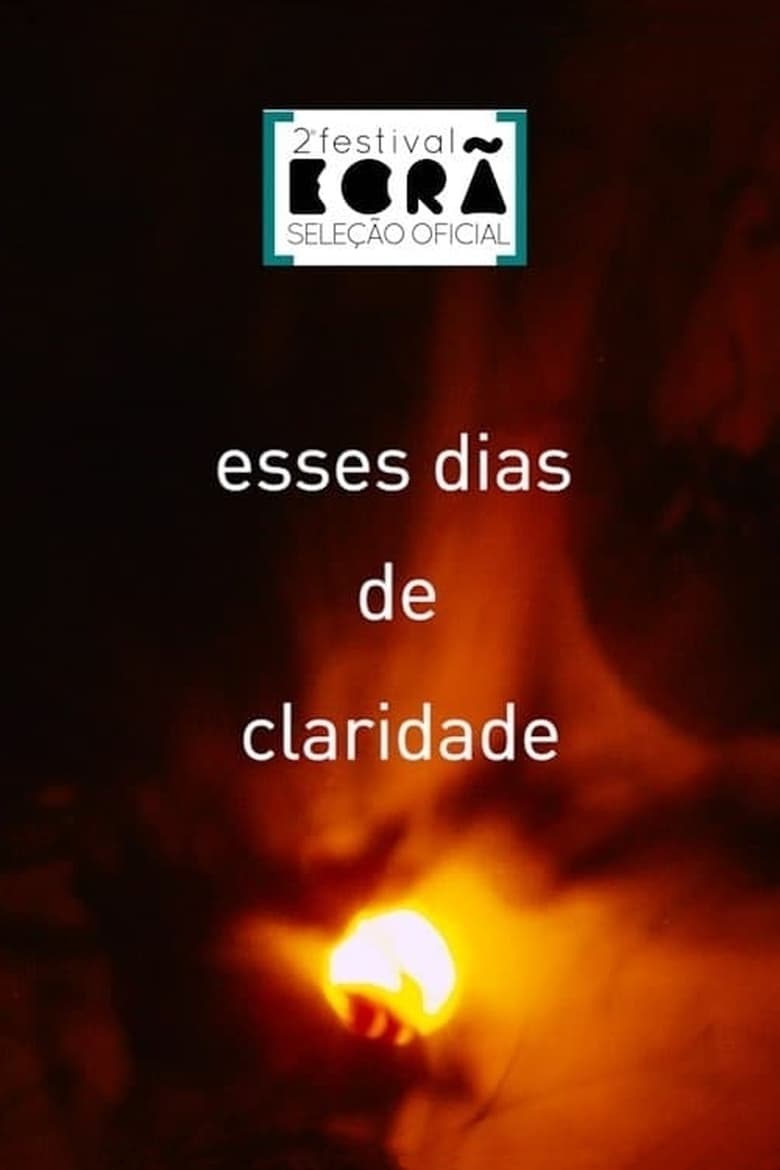 Poster of Esses Dias de Claridade