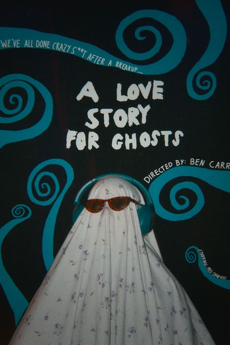 Poster of A Love Story for Ghosts