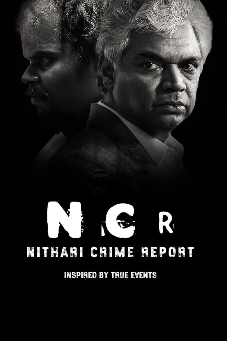 Poster of NCR - Nithari Crime Report