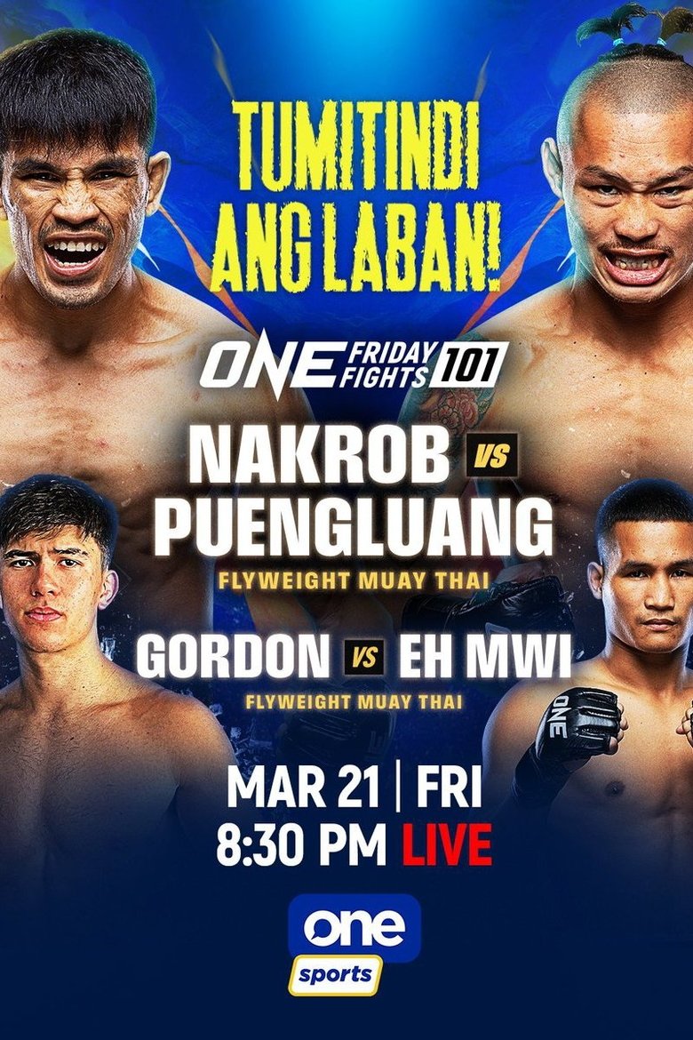 Poster of ONE Friday Fights 101: Nakrob vs. Puengluang